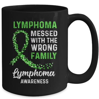 Lymphoma Cancer Awareness Messed With The Wrong Family Support Mug Coffee Mug | Teecentury.com