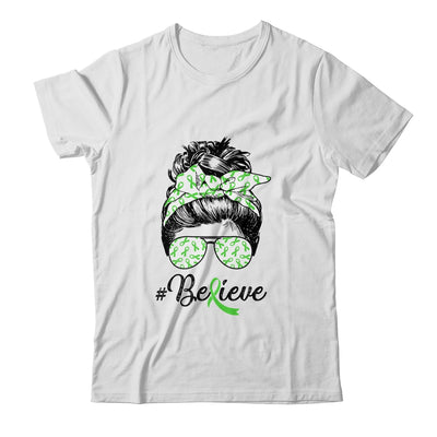 Lymphoma Liver Awareness Messy Bun Warrior Believe Green T-Shirt & Tank Top | Teecentury.com