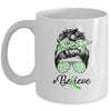 Lymphoma Liver Awareness Messy Bun Warrior Believe Green Mug Coffee Mug | Teecentury.com