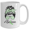 Lymphoma Liver Awareness Messy Bun Warrior Believe Green Mug Coffee Mug | Teecentury.com