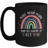 Make Your Mark And See Where It Takes You Rainbow Dot Day Mug Coffee Mug | Teecentury.com