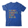 Mama Mommy Mom Bruh For Mom Life Retro Mother's Day Shirt & Tank Top | teecentury