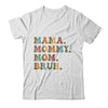 Mama Mommy Mom Bruh For Mom Life Retro Mother's Day Shirt & Tank Top | teecentury