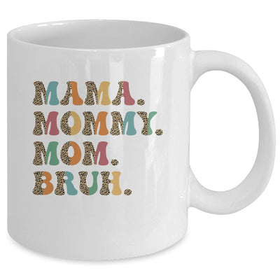 Mama Mommy Mom Bruh For Mom Life Retro Mother's Day Mug | teecentury