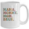 Mama Mommy Mom Bruh For Mom Life Retro Mother's Day Mug | teecentury