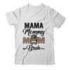 Mama Mommy Mom Bruh Leopard Messy Bun Mothers Day Shirt & Tank Top | teecentury