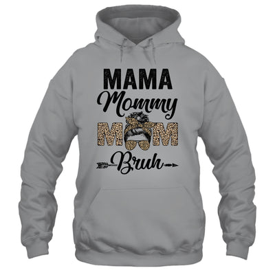 Mama Mommy Mom Bruh Leopard Messy Bun Mothers Day Shirt & Tank Top | teecentury