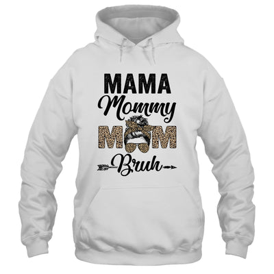 Mama Mommy Mom Bruh Leopard Messy Bun Mothers Day Shirt & Tank Top | teecentury