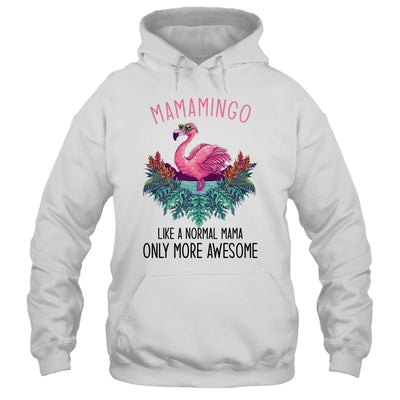 Mamamingo Like A Mama Only Awesome Flamingo T-Shirt & Hoodie | Teecentury.com