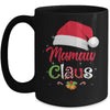 Mamaw Claus Santa Christmas Matching Family Pajama Funny Mug Coffee Mug | Teecentury.com