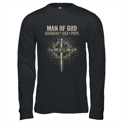 Man Of God Husband Dad Papa Fathers Day T-Shirt & Hoodie | Teecentury.com