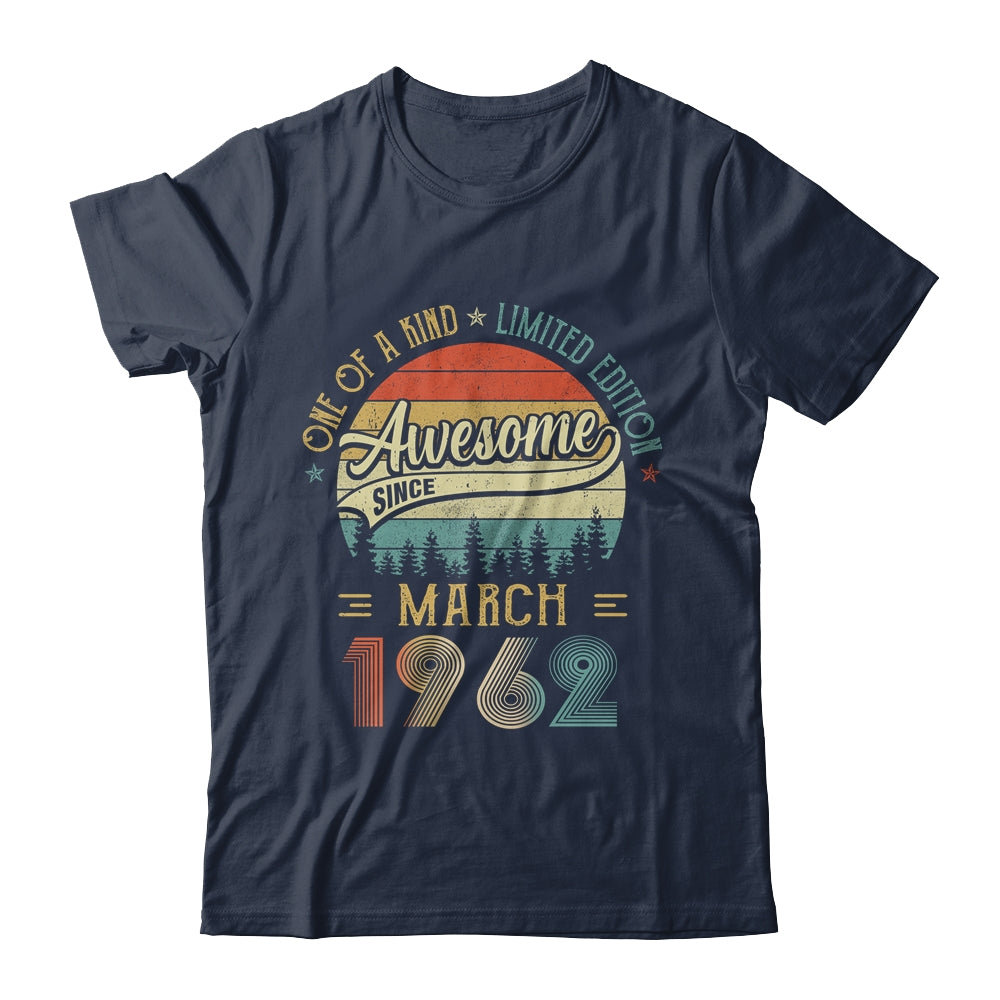 March 1962 Vintage 60 Years Old Retro 60th Birthday T-Shirt & Hoodie | Teecentury.com