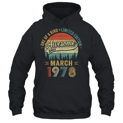 March 1978 Vintage 45 Years Old Retro 45th Birthday Shirt & Hoodie | teecentury