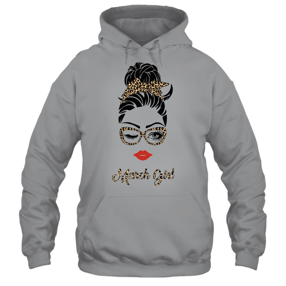 March Girl Woman Lips Eyes Lady Leopard Birthday Gift T-Shirt & Tank Top | Teecentury.com