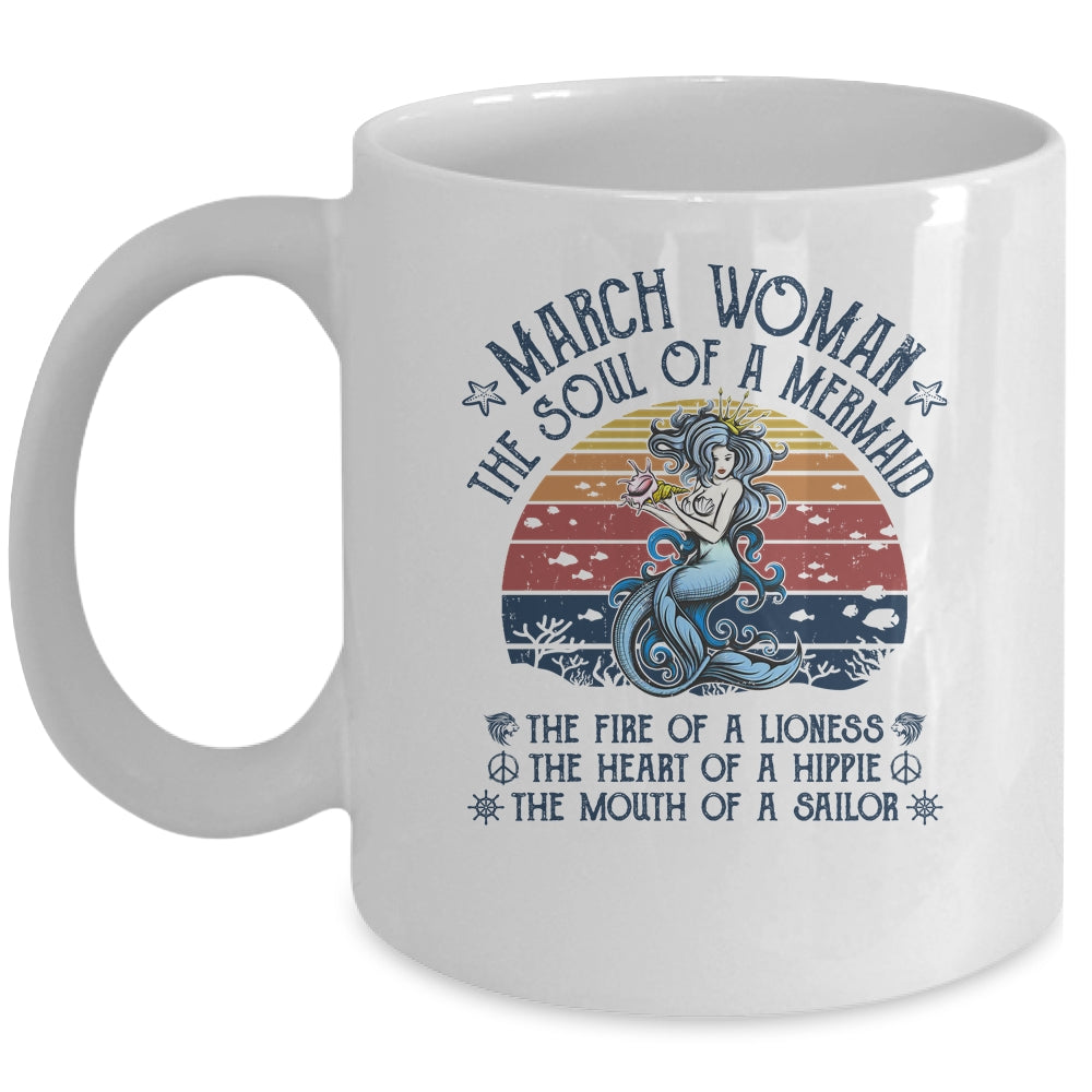 March Woman The Soul Of A Mermaid Vintage Birthday Gift Mug Coffee Mug | Teecentury.com