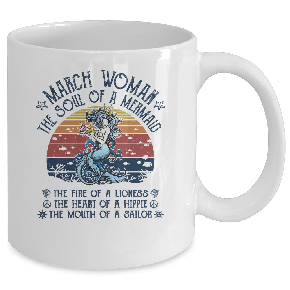 March Woman The Soul Of A Mermaid Vintage Birthday Gift Mug Coffee Mug | Teecentury.com