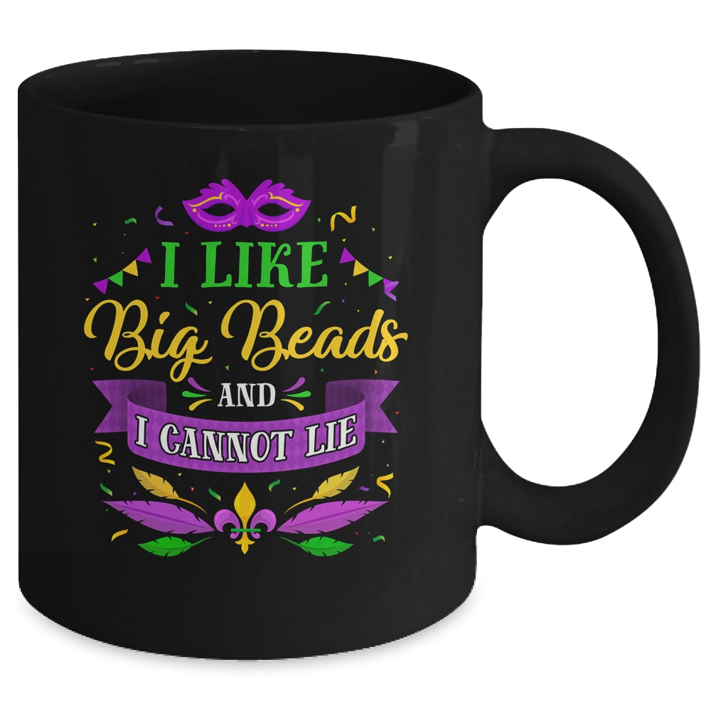 Mardi Gras 2022 I Like Big Beads And I Can Not Lie Mug Coffee Mug | Teecentury.com