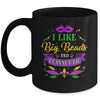 Mardi Gras 2022 I Like Big Beads And I Can Not Lie Mug Coffee Mug | Teecentury.com