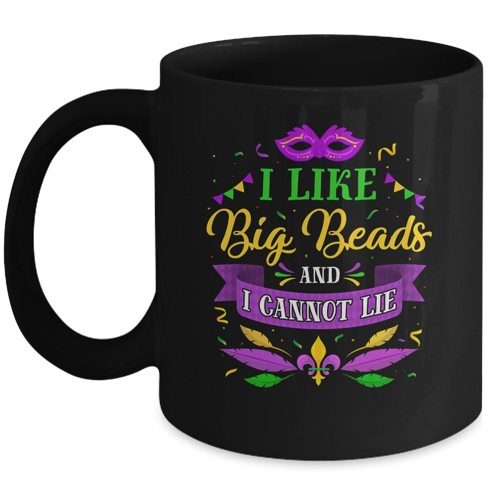 Mardi Gras 2022 I Like Big Beads And I Can Not Lie Mug Coffee Mug | Teecentury.com