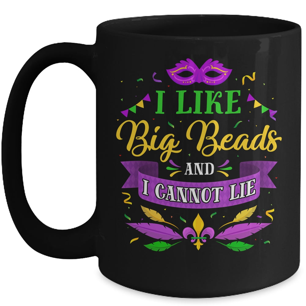 Mardi Gras 2022 I Like Big Beads And I Can Not Lie Mug Coffee Mug | Teecentury.com