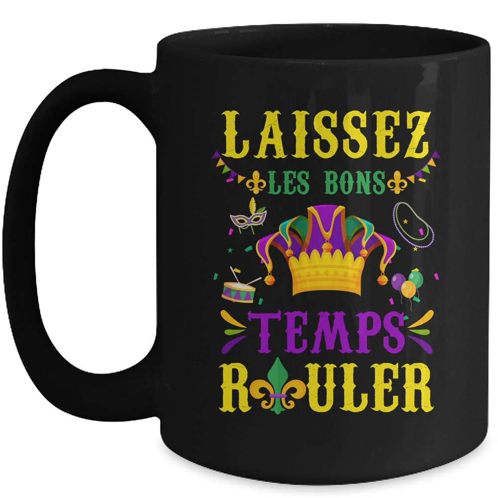 Mardi Gras Carnival Festival Laissez Les Bon Temps Rouler Mug | teecentury