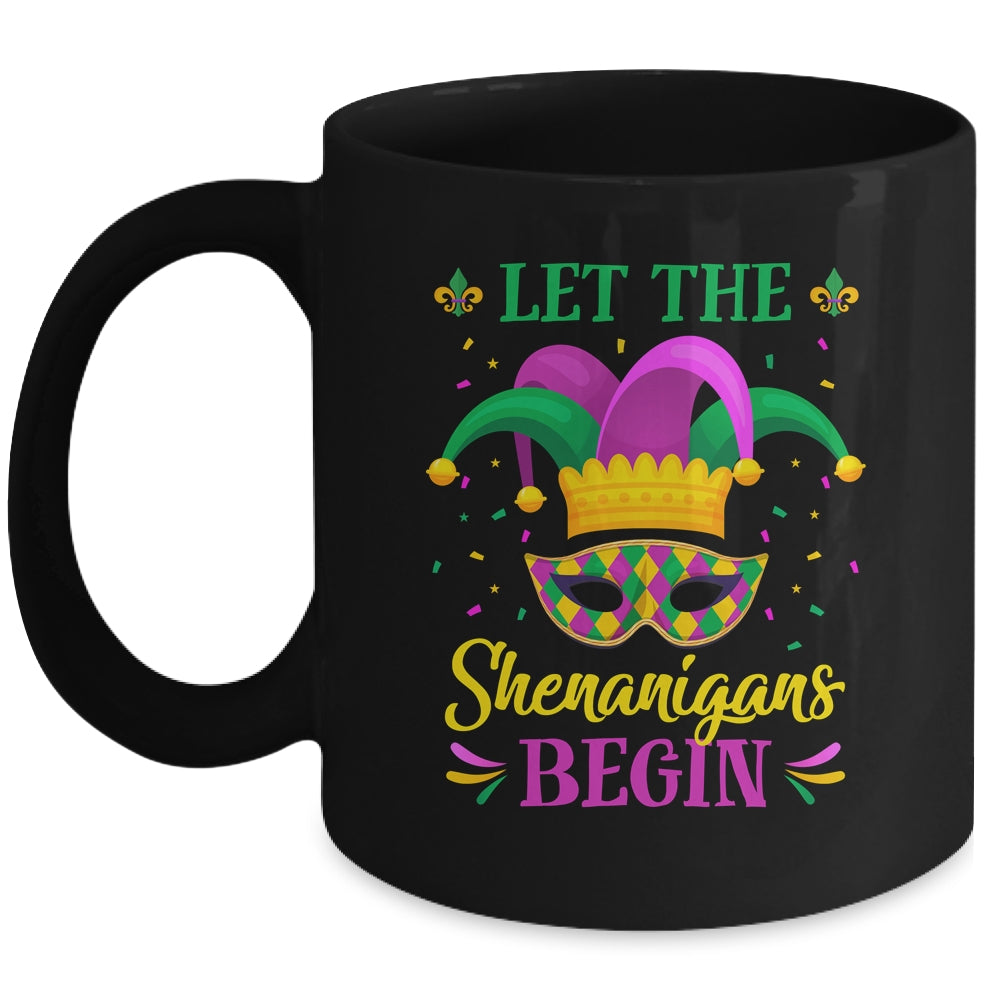 Mardi Gras Let The Shenanigans Begin Mug Coffee Mug | Teecentury.com