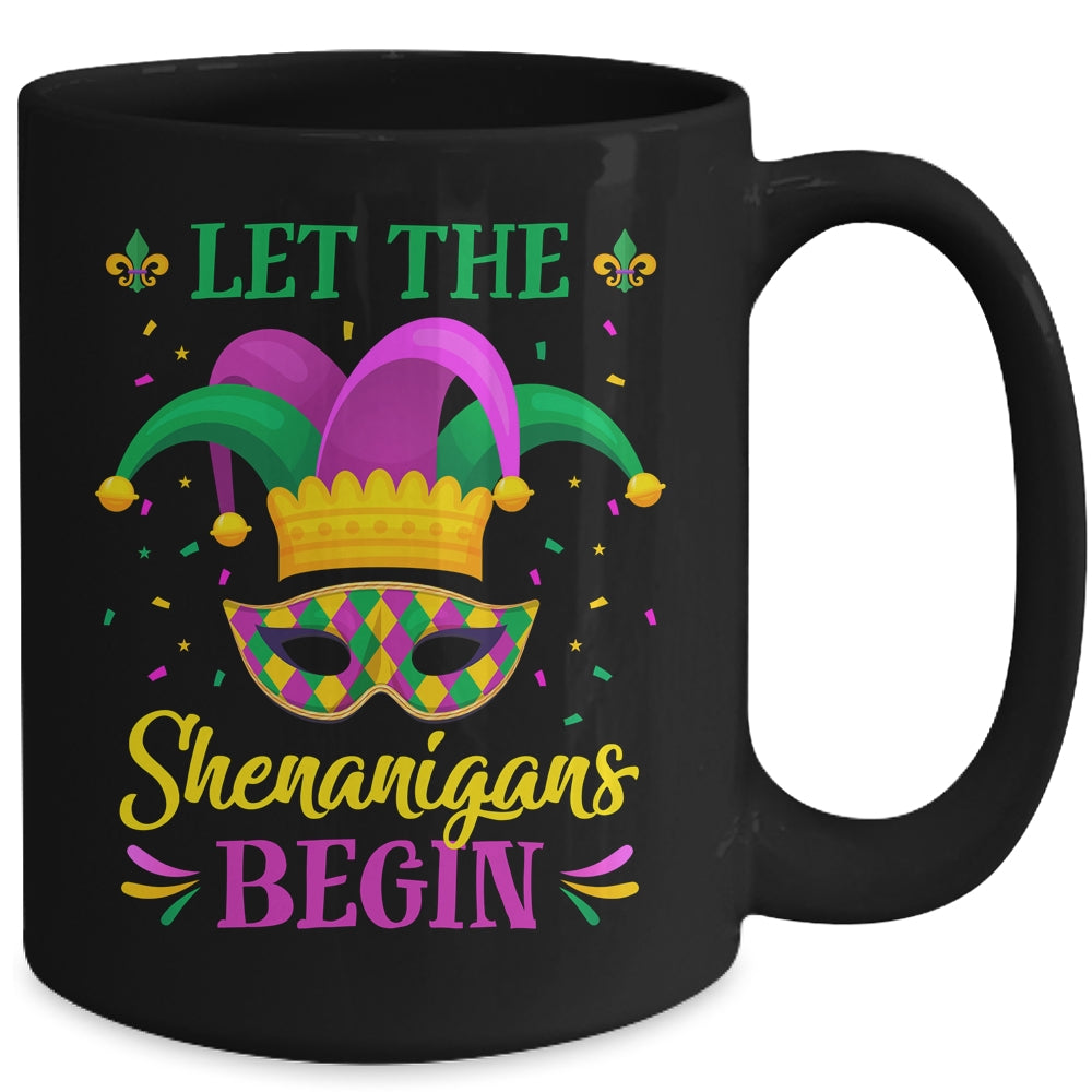 Mardi Gras Let The Shenanigans Begin Mug Coffee Mug | Teecentury.com