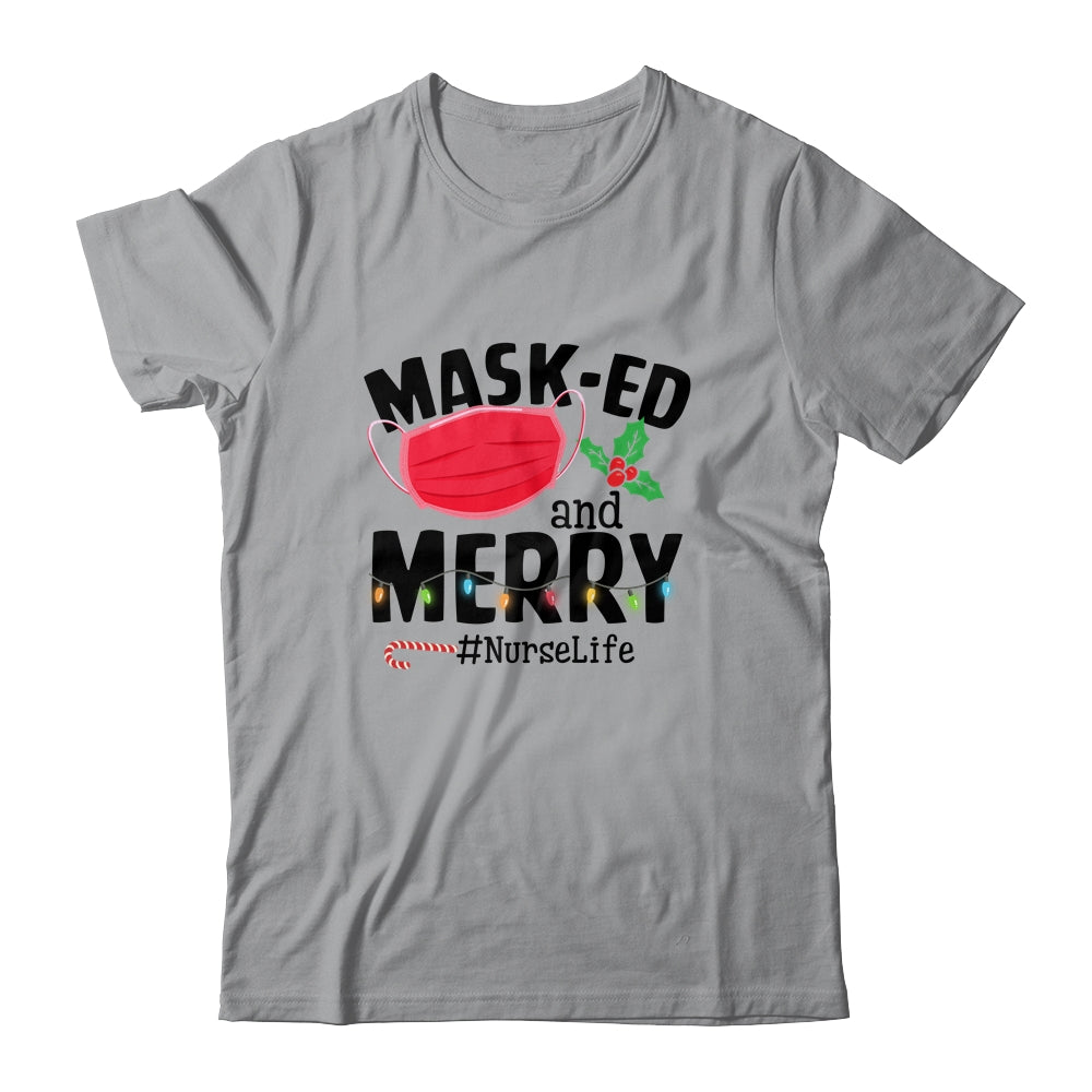 Masked And Merry Nurse Life Nurse Christmas 2022 T-Shirt & Sweatshirt | Teecentury.com
