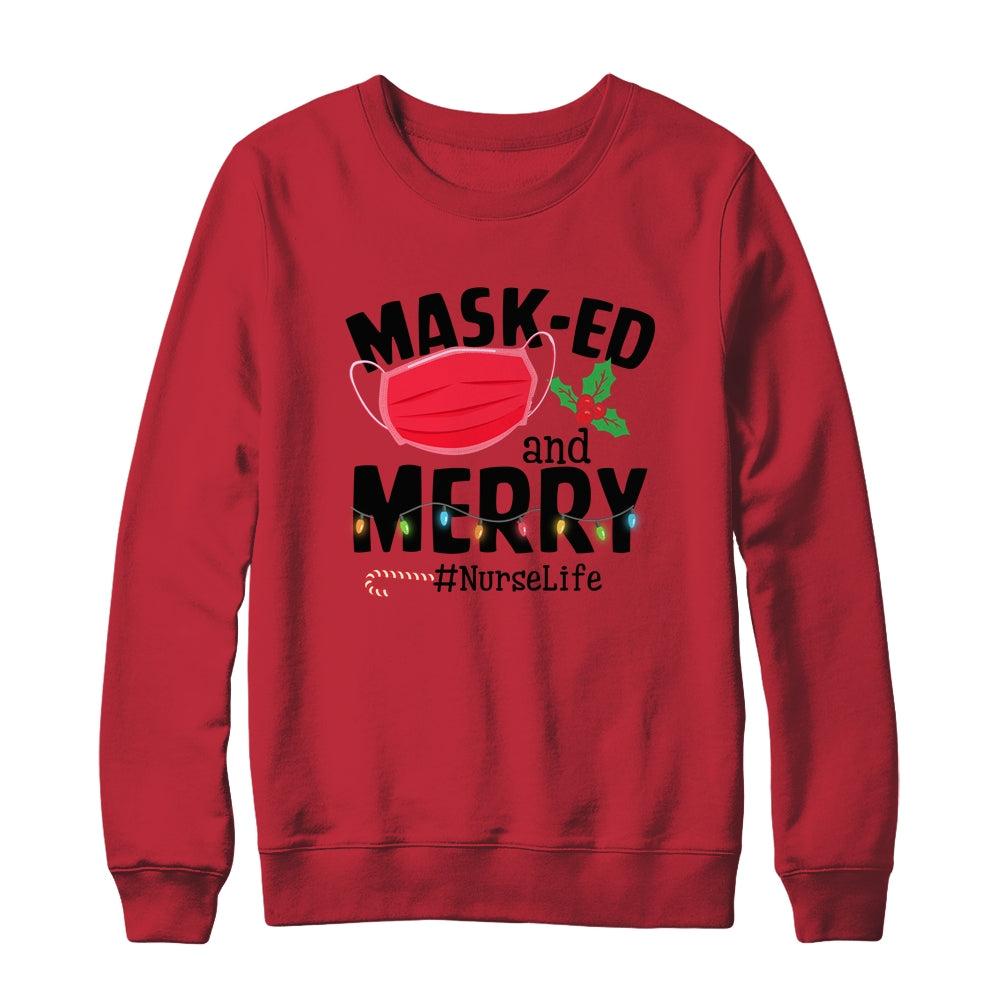 Masked And Merry Nurse Life Nurse Christmas 2022 T-Shirt & Sweatshirt | Teecentury.com