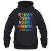 Math Teacher In A World Divided Multiply Kindness T-Shirt & Hoodie | Teecentury.com