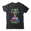 Math Teachers Can Do Virtually Anything T-Shirt & Hoodie | Teecentury.com