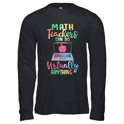 Math Teachers Can Do Virtually Anything T-Shirt & Hoodie | Teecentury.com