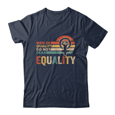 Men Of Quality Do Not Fear Equality Feminism Shirt & Tank Top | teecentury