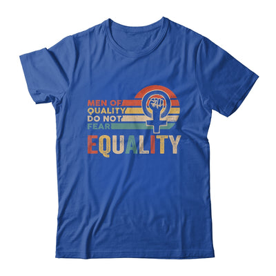 Men Of Quality Do Not Fear Equality Feminism Shirt & Tank Top | teecentury
