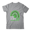 Mental Health Awareness Rainbow In May We Wear Green Shirt & Tank Top | teecentury