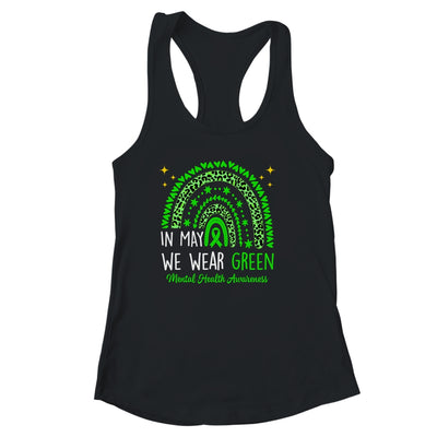 Mental Health Awareness Rainbow In May We Wear Green Shirt & Tank Top | teecentury