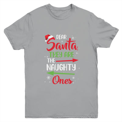 Merry Christmas Dear Santa They Are Naughty Ones Youth Youth Shirt | Teecentury.com