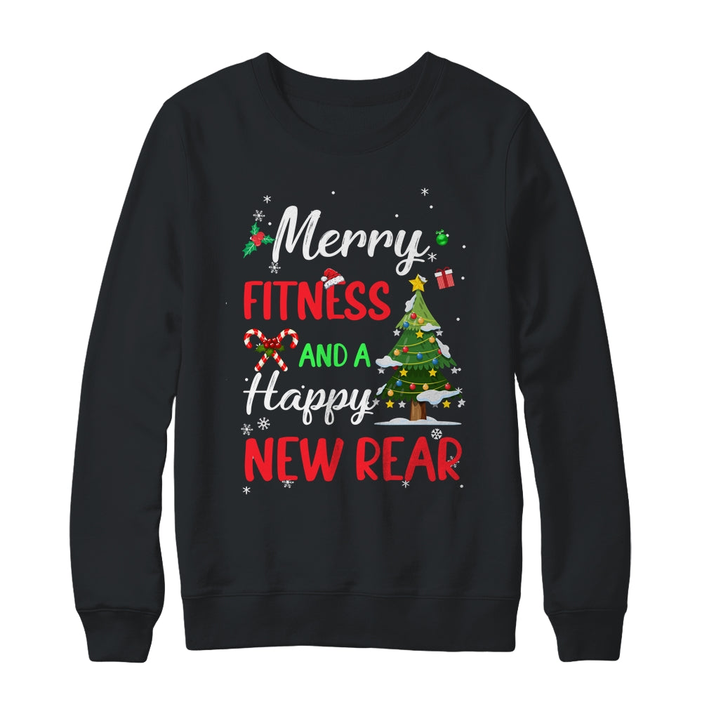 Merry Fitness Happy New Rear Workout Gym Christmas Men Women Shirt & Sweatshirt | teecentury