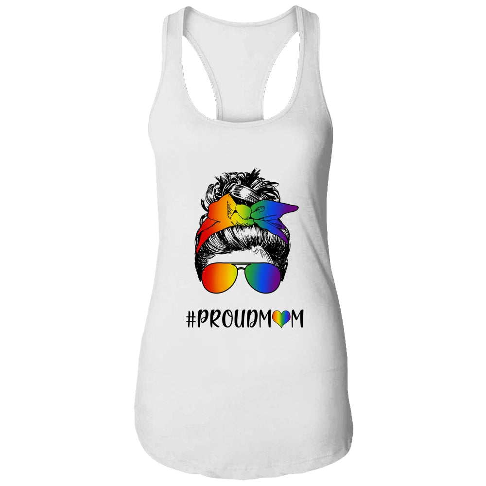 Messy Hair Bun Proud Mom LGBT Gay Pride Support LGBTQ T-Shirt & Tank Top | Teecentury.com