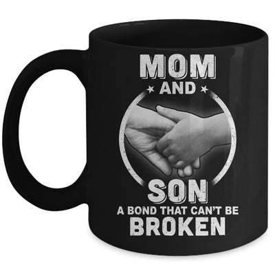 Mom And Son A Bond That Can't Be Broken Mug Coffee Mug | Teecentury.com