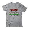 Mom Grandma Great Grandma I Just Keep Getting Better T-Shirt & Hoodie | Teecentury.com