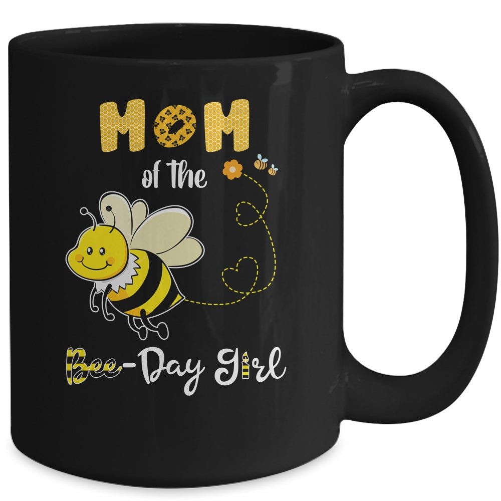 Mom Of The Bee Birthday Girl Family Matching Mug Coffee Mug | Teecentury.com