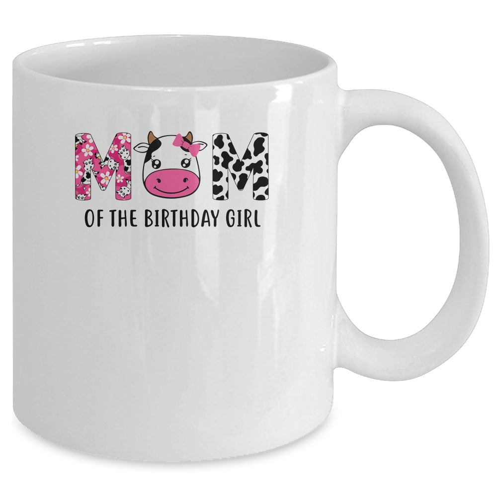 Mom Of The Birthday For Girl Cow Farm Birthday Cow Mommy 1St Mug | teecentury