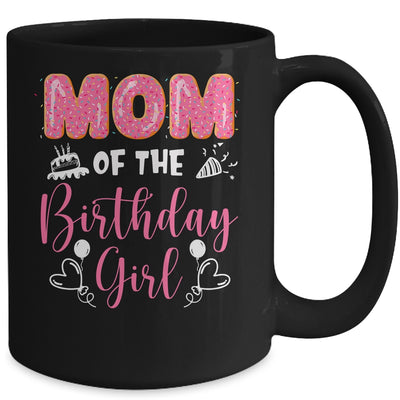 Mom Of The Birthday Girl Family Donut Birthday Mug | teecentury