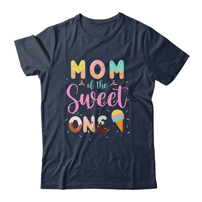 Mom Of The Sweet One Ice Cream 1st First Birthday Family Shirt & Hoodie | teecentury