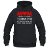 Mom Thanks For Not Swallowing Me Love Favorite Mothers Day Shirt & Hoodie | teecentury