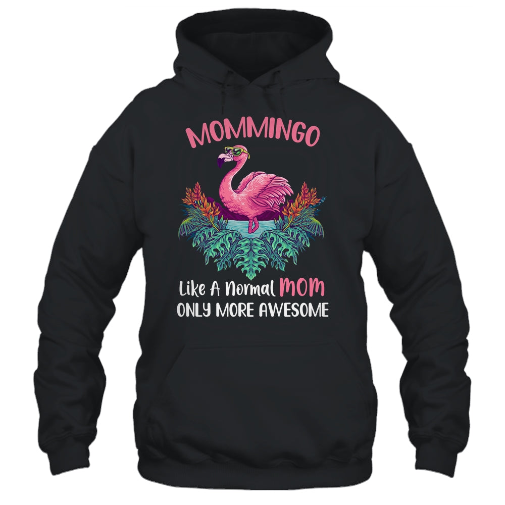 Mommingo Like An Mom Only Awesome Floral Flamingo Gift T-Shirt & Hoodie | Teecentury.com