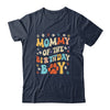 Mommy Of The Birthday Boy Dog Paw Birthday Party Celebration Shirt & Hoodie | teecentury