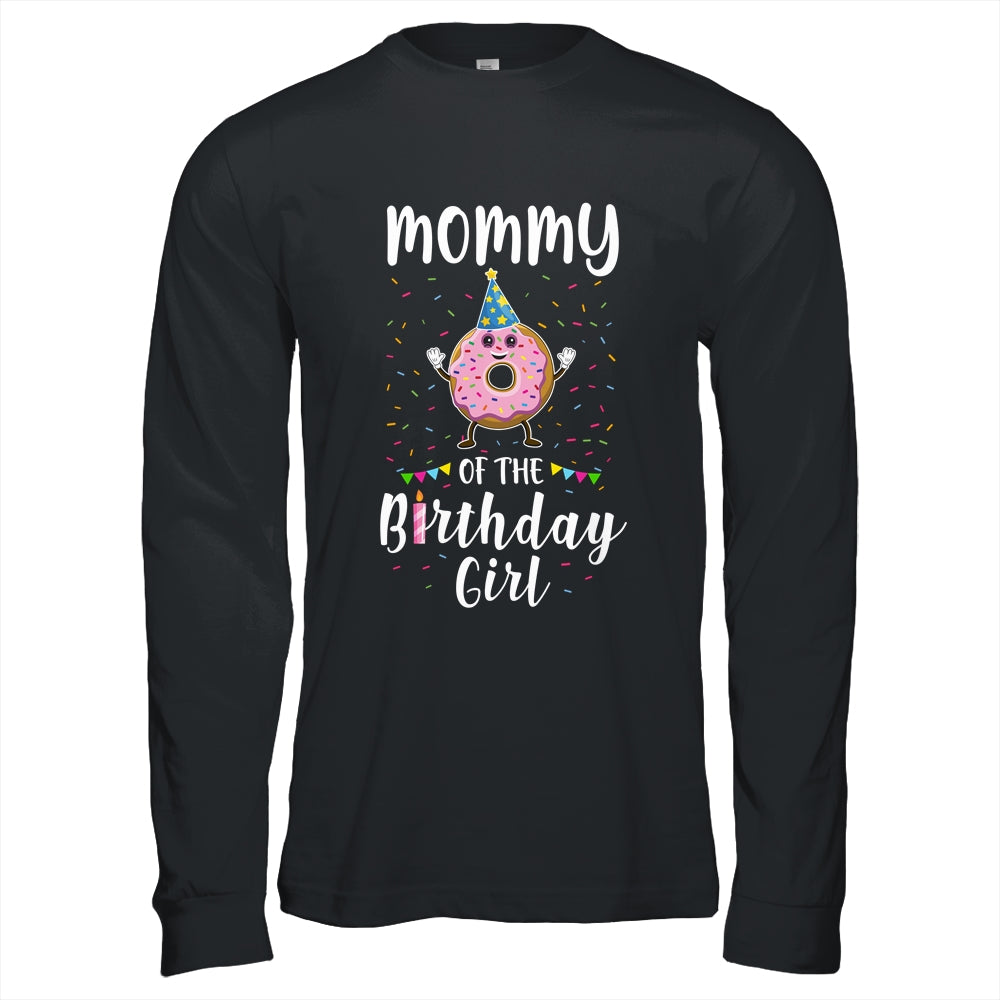 Mommy Of The Birthday Girl Donut Cute Gift T-Shirt & Hoodie | Teecentury.com