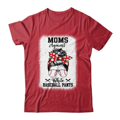 Moms Against White Baseball Pants Messy Bun Hair Shirt & Tank Top | teecentury